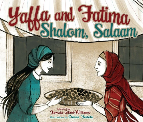 Yaffa And Fatima: Shalom, Salaam