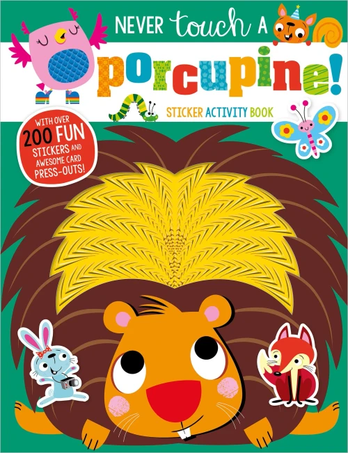 Never Touch A Porcupine Sticker Activity Book