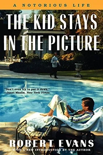 The Kid Stays In The Picture: A Notorious Life
