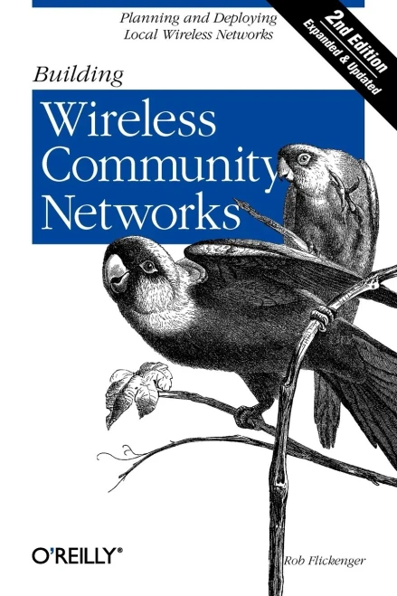 Building Wireless Community Networks