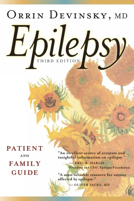 Epilepsy: A Patient And Family Guide