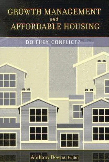 Growth Management and Affordable Housing: Do They Conflict?