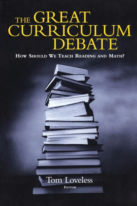 The Great Curriculum Debate: How Should We Teach Reading and Math?