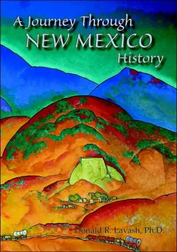 A Journey Through New Mexico History