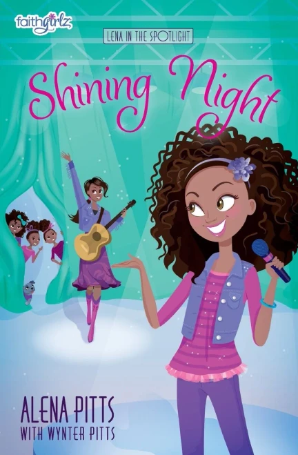 Shining Night (Faithgirlz / Lena in the Spotlight)