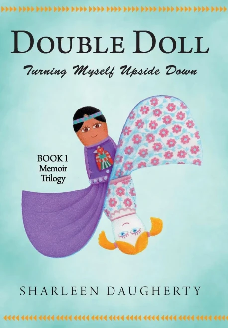 Double Doll: Turning Myself Upside Down