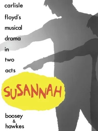 Susannah: A Musical Drama in Two Acts