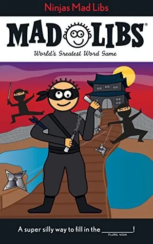Ninjas Mad Libs: World'S Greatest Word Game