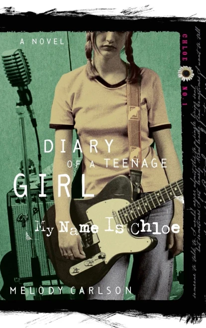 My Name Is Chloe: Chloe: Book 1 (Diary Of A Teenage Girl)
