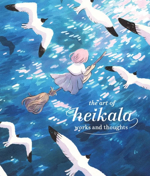 The Art Of Heikala: Works And Thoughts