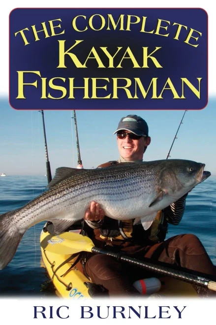 The Complete Kayak Fisherman