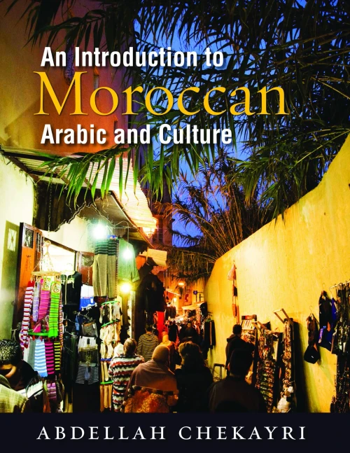 An Introduction to Moroccan Arabic and Culture [With DVD]