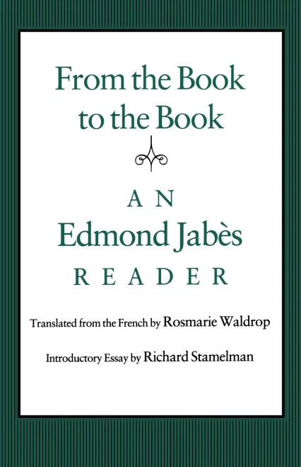 From The Book To The Book: An Edmond Jabã¨S Reader