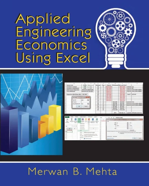 Applied Engineering Economics Using Excel (Volume 1)