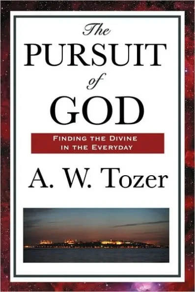 The Pursuit of God