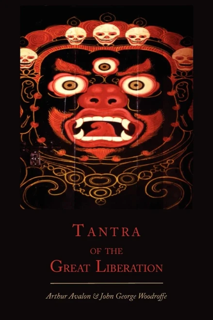 Tantra of the Great Liberation [Mahanirvana Tantra]