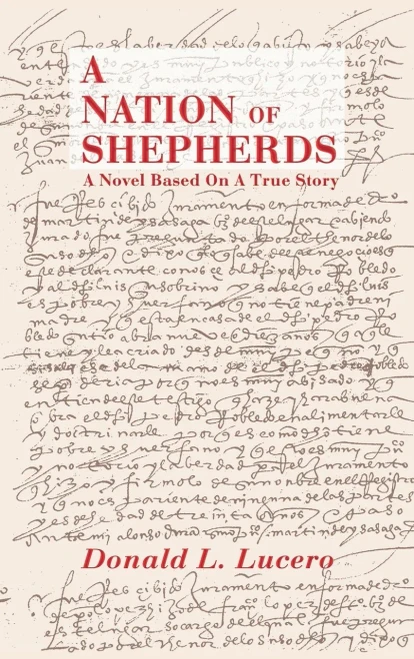 A Nation of Shepherds: A Novel Based on a True Story