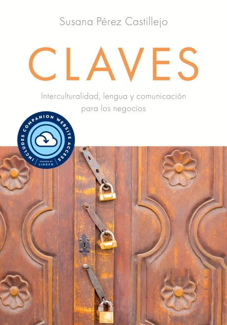 Claves with Website (Lingco): Interculturalidad, Lengua Y ComunicaciÃ³n Para Los Negocios