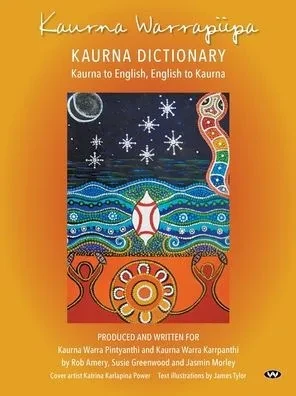 Kaurna Warrapiipa, Kaurna Dictionary