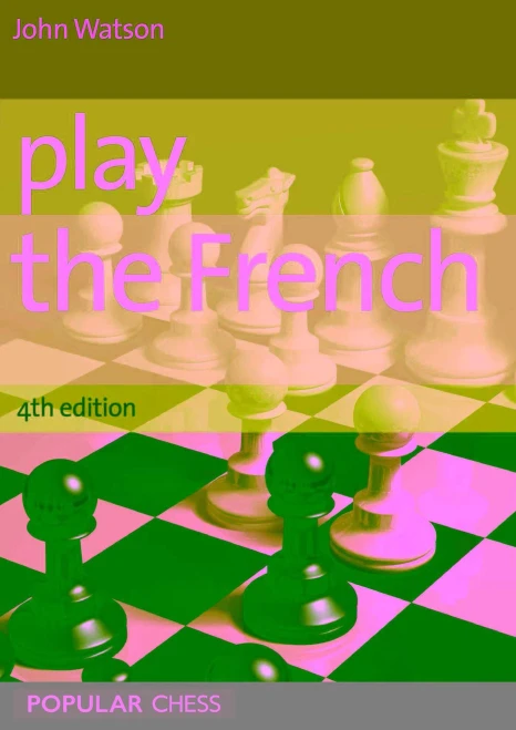 Play the French 4th Edition
