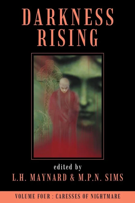 Darkness Rising Volume 4: Caresses of Nightmare