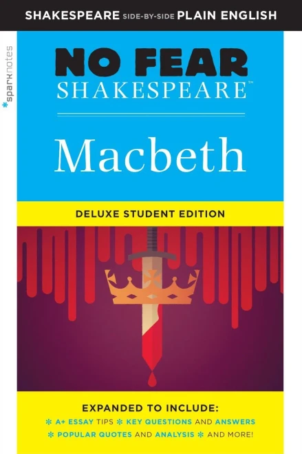 Macbeth: No Fear Shakespeare Deluxe Student Edition (Volume 28)