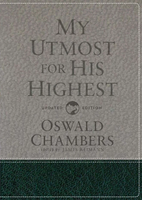 My Utmost For His Highest: Updated Language Gift Edition