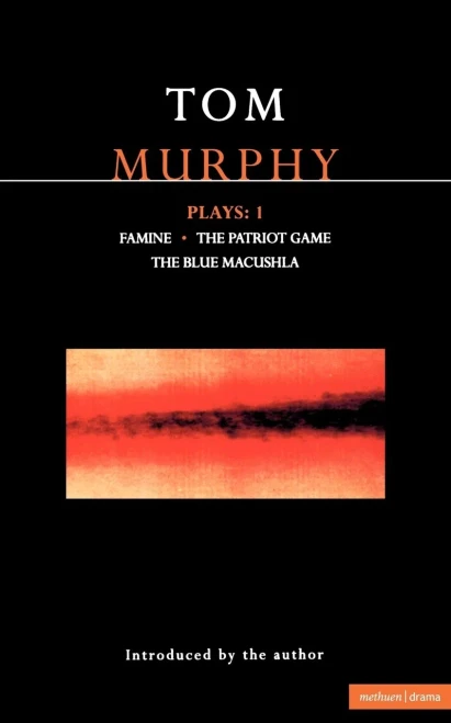 Murphy Plays: 1: Famine; The Patriot Game; The Blue Macuschla