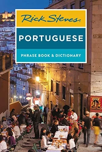 Rick Steves Portuguese Phrase Book And Dictionary (Rick Steves Travel Guide)