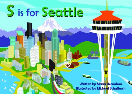 S Is For Seattle (Alphabet Cities) - Board book