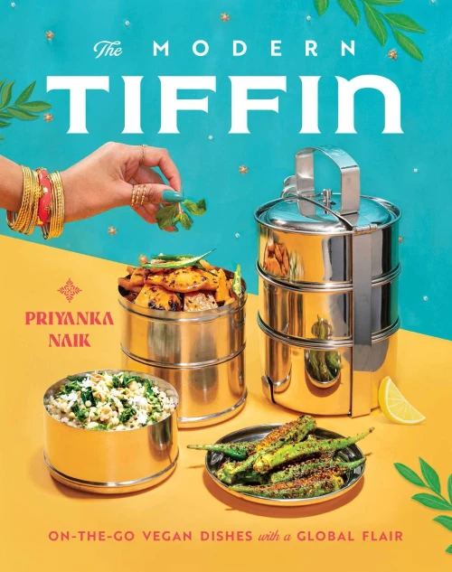 The Modern Tiffin: On-The-Go Vegan Dishes With A Global Flair