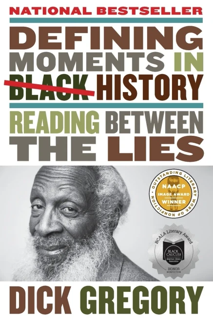 Defining Moments In Black History: Reading Between The Lies - Paperback