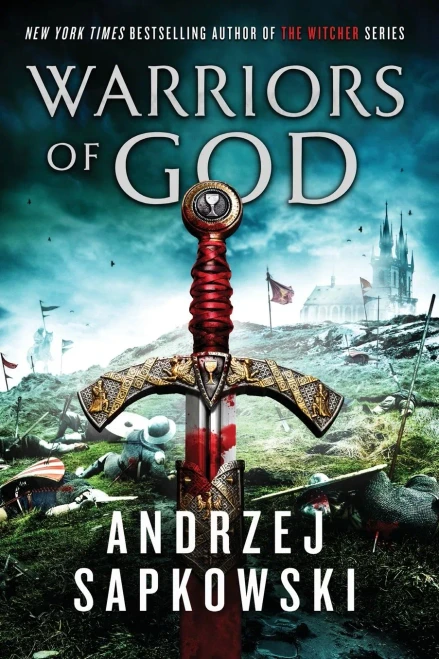 Warriors Of God (Hussite Trilogy, 2)