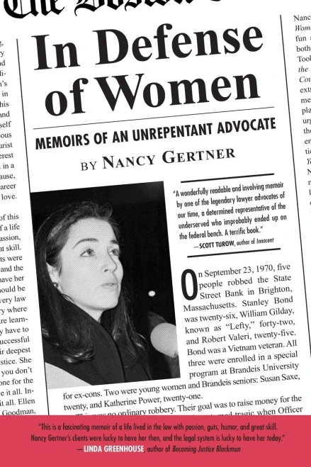 In Defense of Women: Memoirs of an Unrepentant Advocate