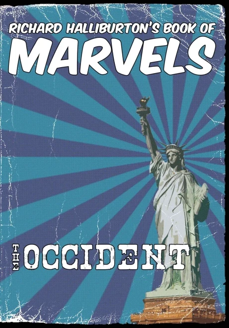 Richard Halliburton'S Book Of Marvels: The Occident