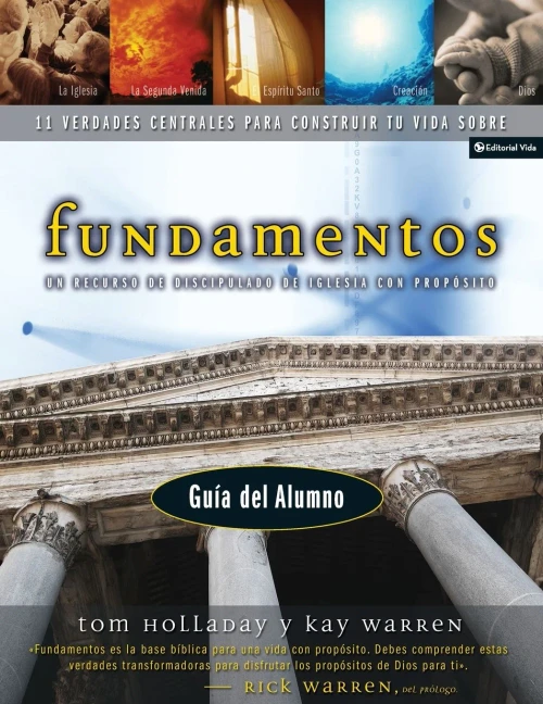 Fundamentos - GuÃ­a del alumno: Un recurso de discipulado de iglesia con propÃ³sito