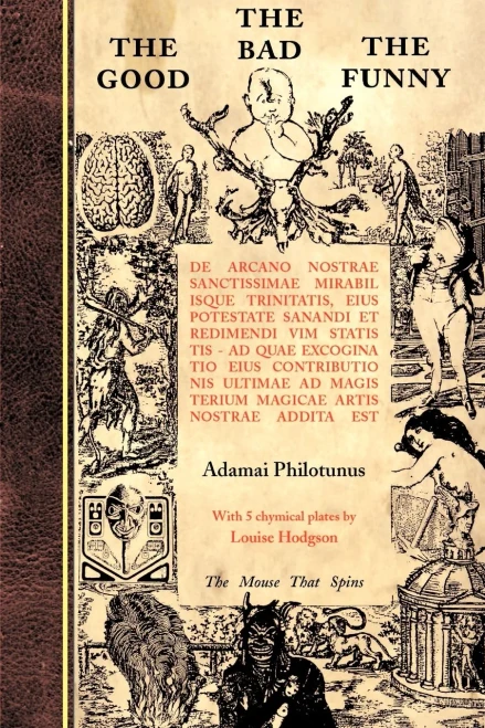The Good The Bad The Funny: de Arcano Nostrae Sanctissimae Mirabilisque Trinitatis