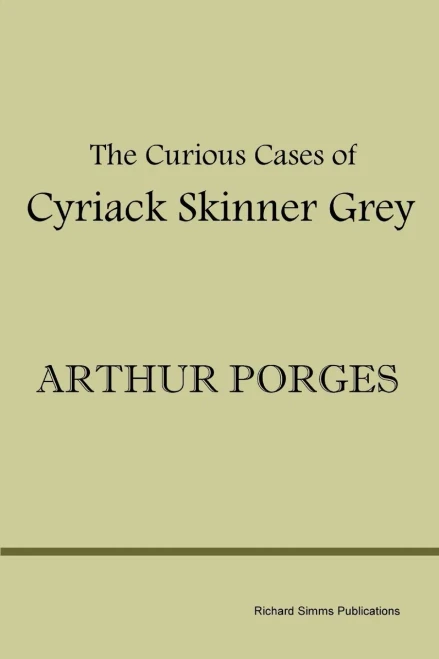 The Curious Cases of Cyriack Skinner Grey