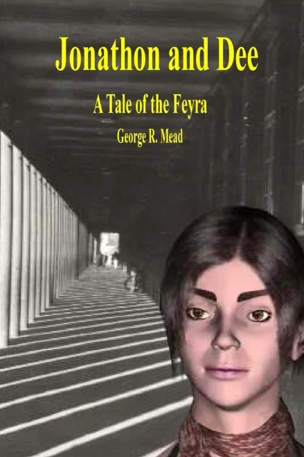 Jonathon and Dee: A Tale of the Feyra