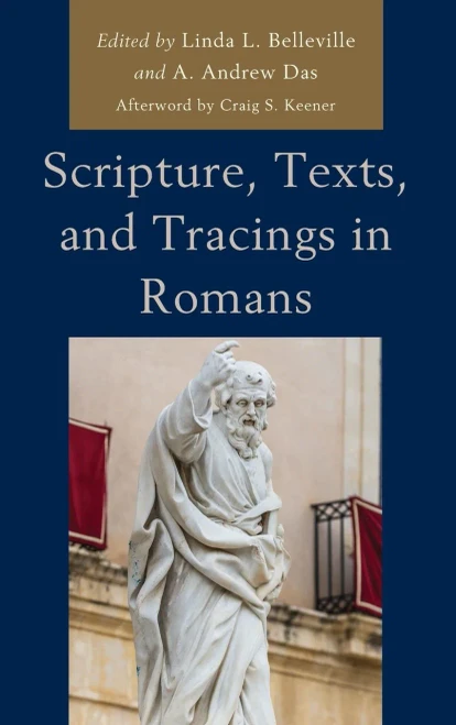 Scripture, Texts, And Tracings In Romans