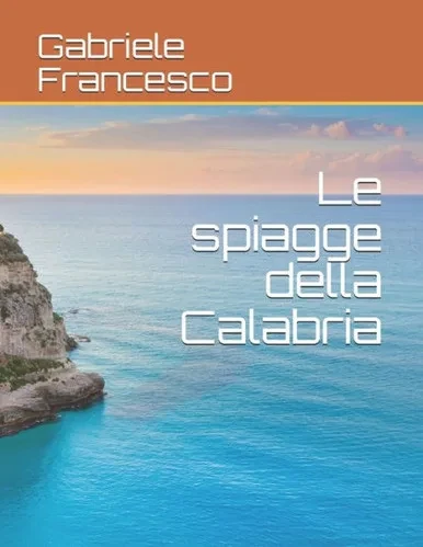 Le spiagge della Calabria