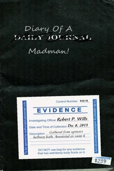 Diary of a Madman- the Haunting of Terrance Brushwood