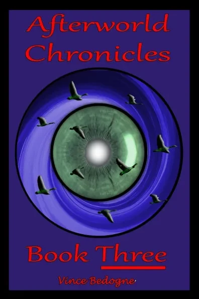 Afterworld Chronicles: Book Three