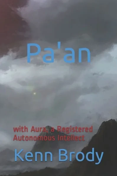 Pa'an: and Aura, a Registered Autonomous Intellect