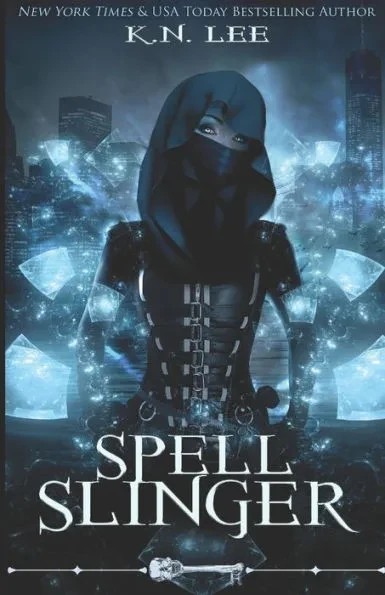 Spell Slinger: Wayward Magic Book One