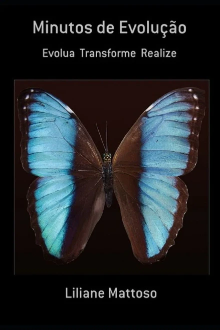 Minutos De Evolu?º?Úo: Evolua Transforme Realize (Portuguese Edition)