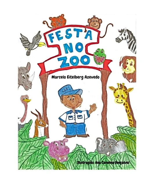 Festa No Zoo (Portuguese Edition)