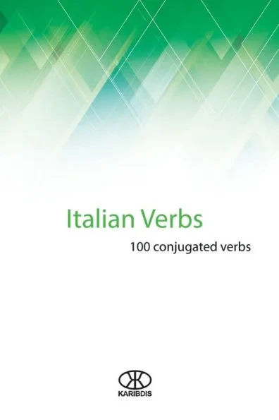 Italian verbs: 100 conjugated verbs