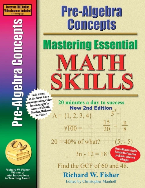 Pre-Algebra Concepts 2Nd Edition, Mastering Essential Math Skills: 20 Minutes A Day To Success
