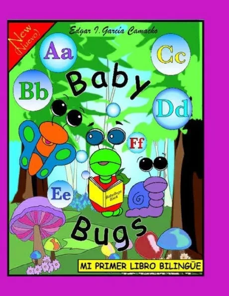 Mi Primer Libro Bilingüe: Baby Bugs